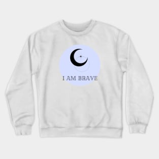 Affirmation Collection - I Am Brave (Blue) Crewneck Sweatshirt